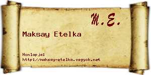 Maksay Etelka névjegykártya